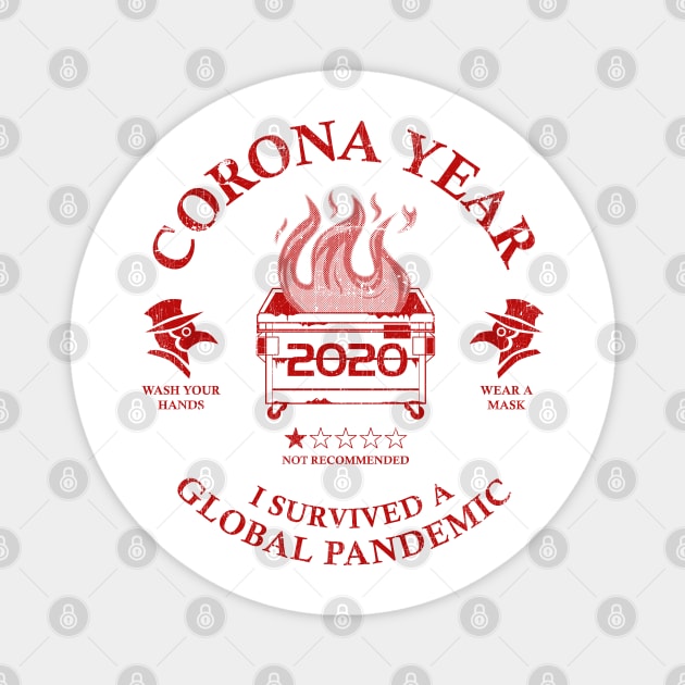 Corona Year 2020 ✅ I Survived A Global Pandemic - Crimson Magnet by Sachpica